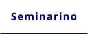 Seminarino