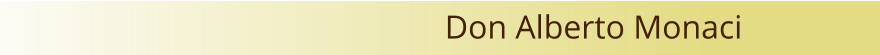 Don Alberto Monaci